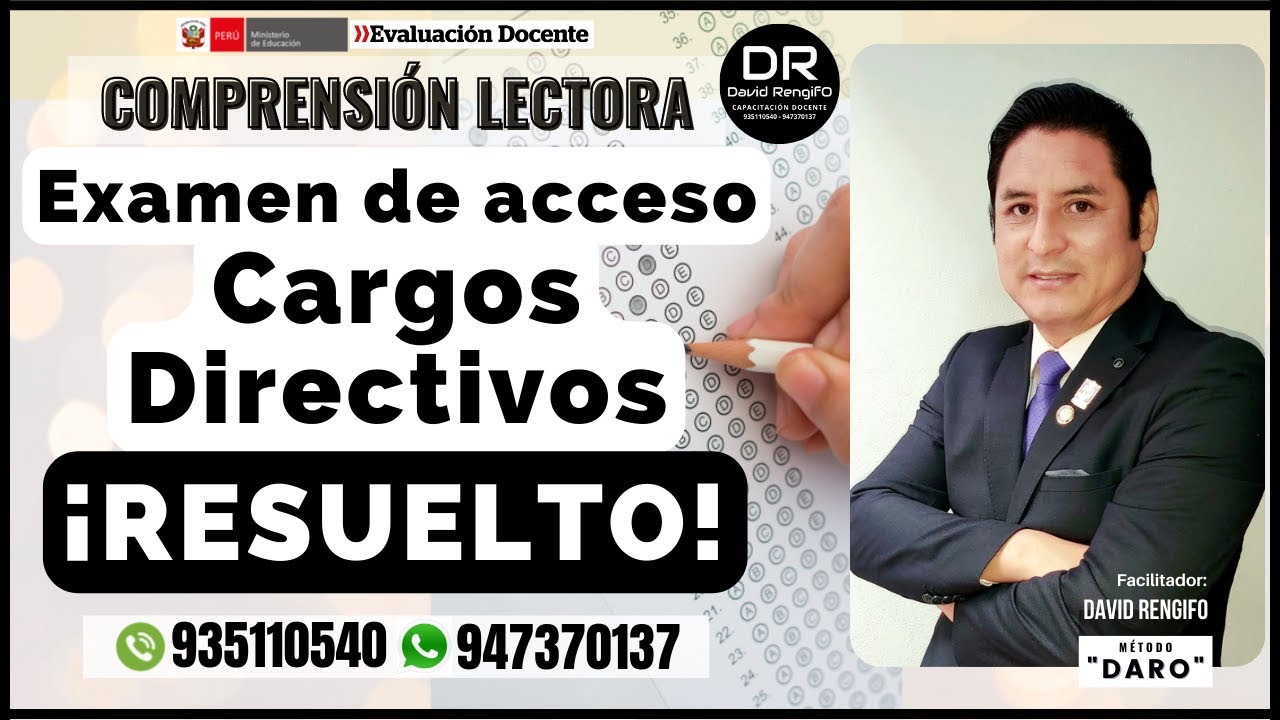 EXAMEN DE ACCESO A CARGOS DIRECTIVOS RESUELTO CON EL MÉTODO 