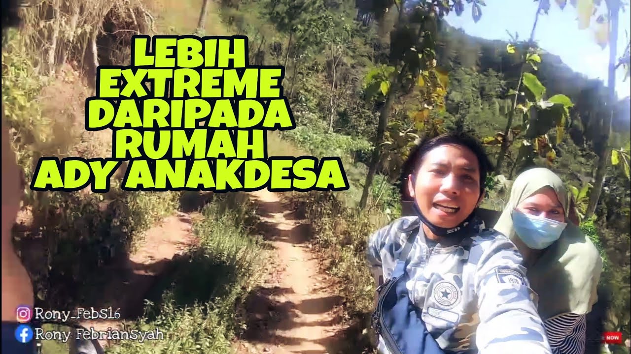 OTW RUMAH PUTRA GUNUNG MBOLO | LEBIH NGERI DARI JALAN ADY ANAK DESA