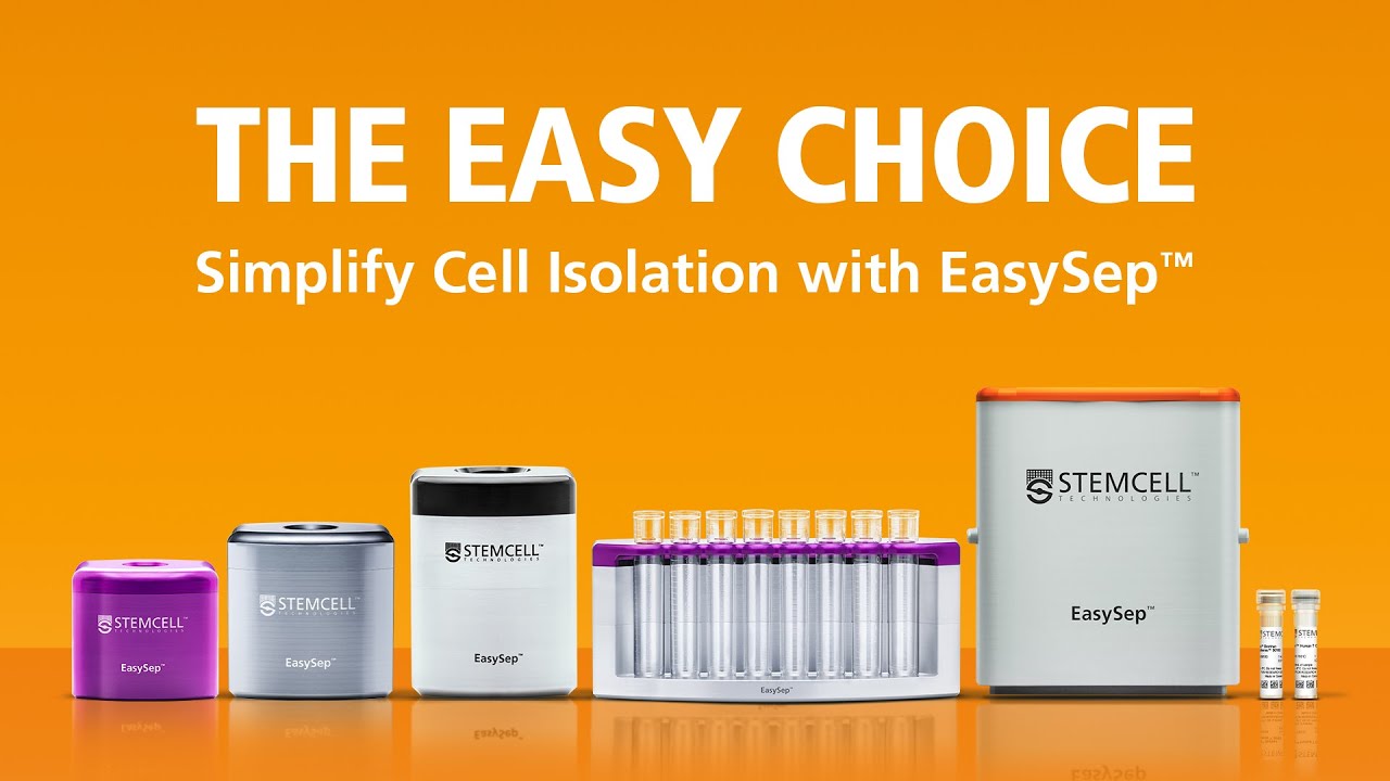 The Easy Choice: Simplify Cell Isolation with EasySep&trade;