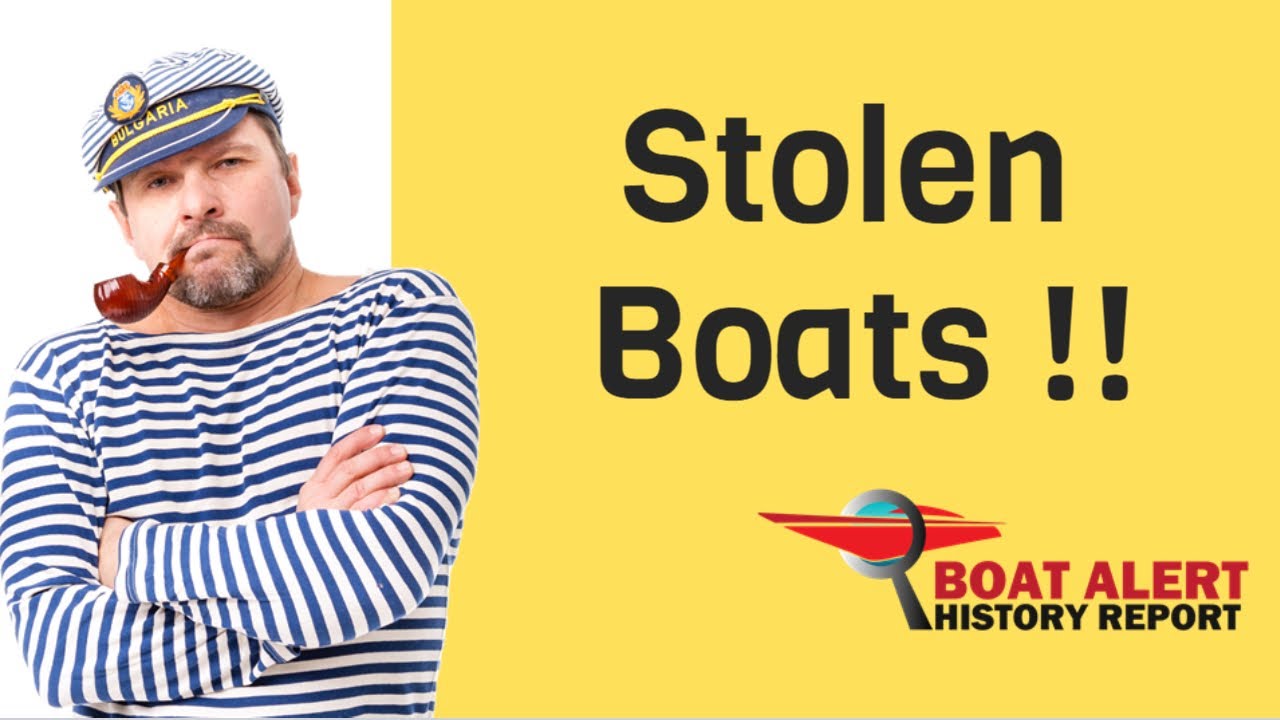 Stolen Boat Search - How to check if a boat is stolen