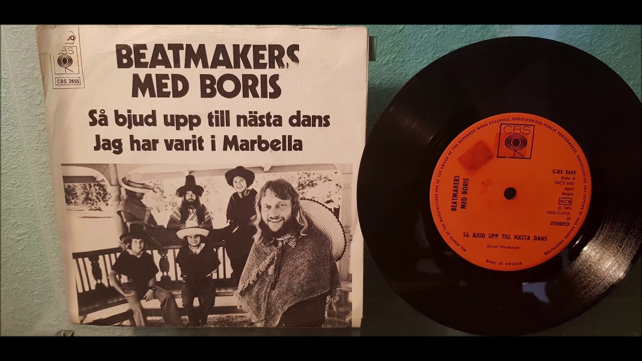 Beatmakers Med Boris - S&aring; Bjud Upp Till N&auml;sta Dans (Eddie Meduza) 1975 Dansband - CBS 2655