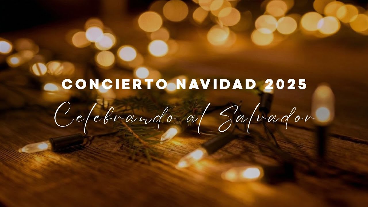 Concierto Navideño 2025 | Iglesia UNACH