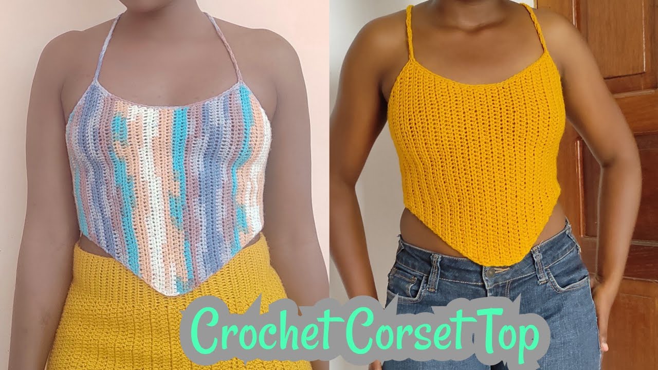 How to crochet a simple corset top//beginner friendly tutorial