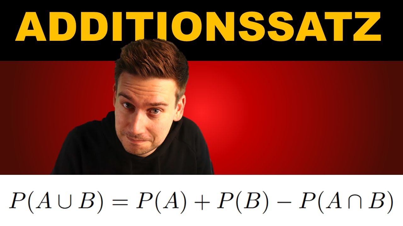 Additionssatz | How to Mathe Abi | Stochastik