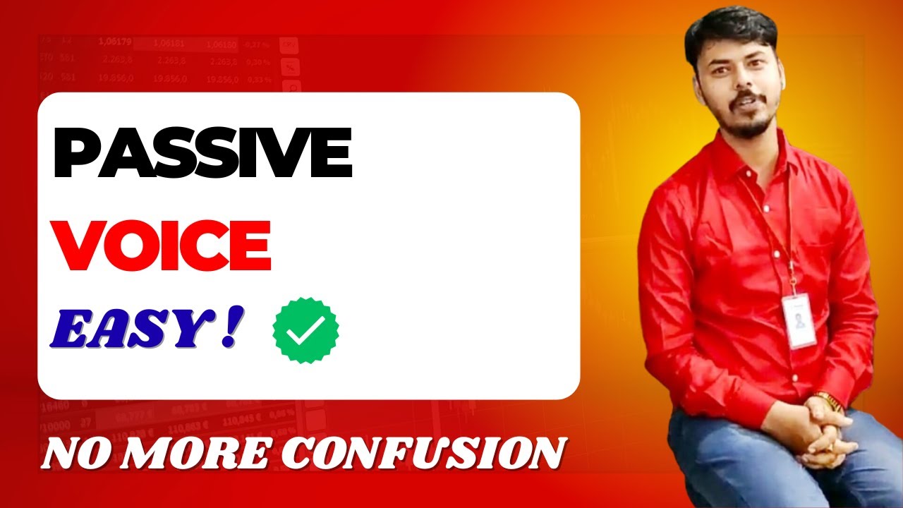 Passive & Active Voice | Rules + Easy Tricks for Class 8-12 Students | Part 6
