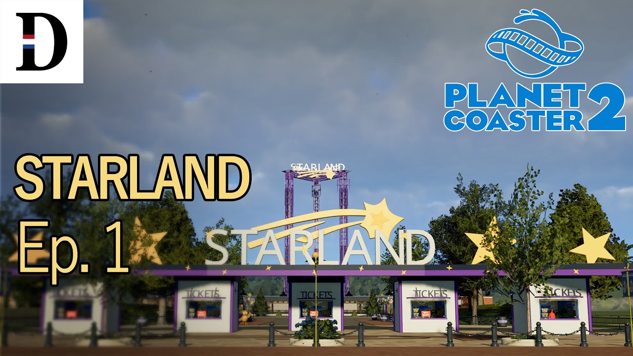 Starland: Episode 1: A First Look  // PlanetCoaster 2 // #planetcoaster