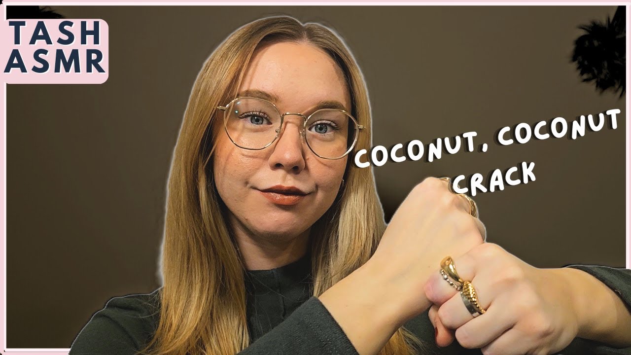 ASMR Coconut, Coconut, Crack Trigger (Mouth Sounds & Hand Movements)