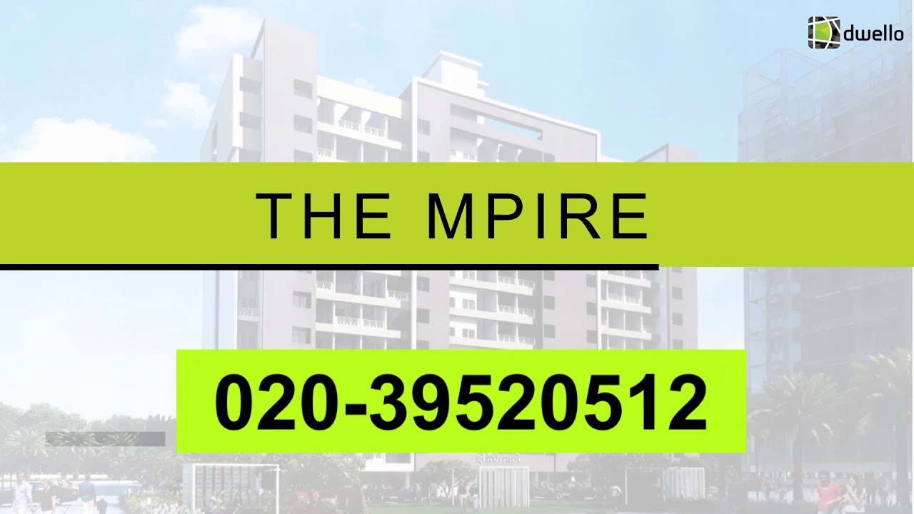 The Mpire - 1,2&3 BHK Homes in Pune | Dwello