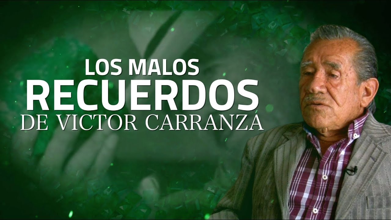 Los malos recuerdos de Víctor Carranza - Testigo Directo HD