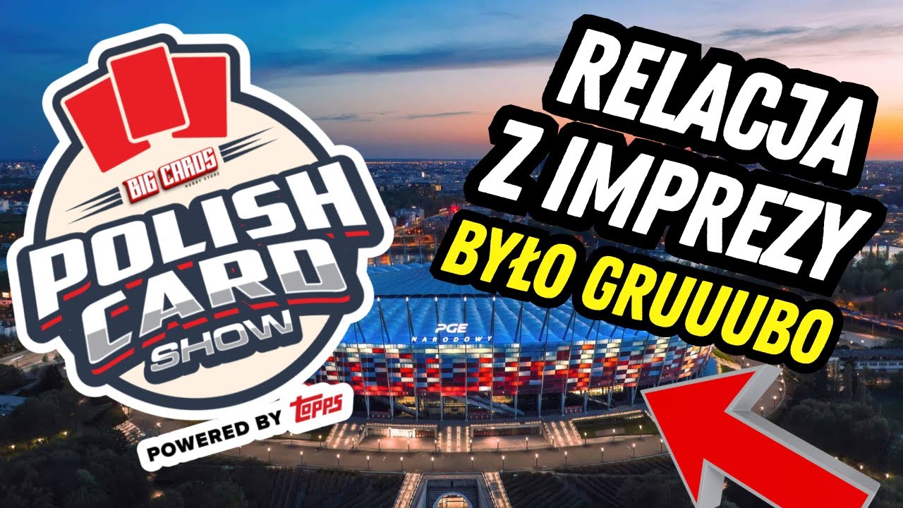 TAK BYŁO NA POLISH CARD SHOW 2025! 🔥