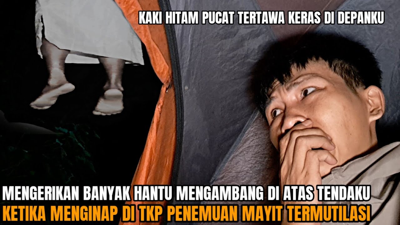 CAMPING HOROR: TEREKAM JELAS BANYAK HANTU GENTAYANG MELAYANG DI ATAS DAN BELAKANG TENDAKU