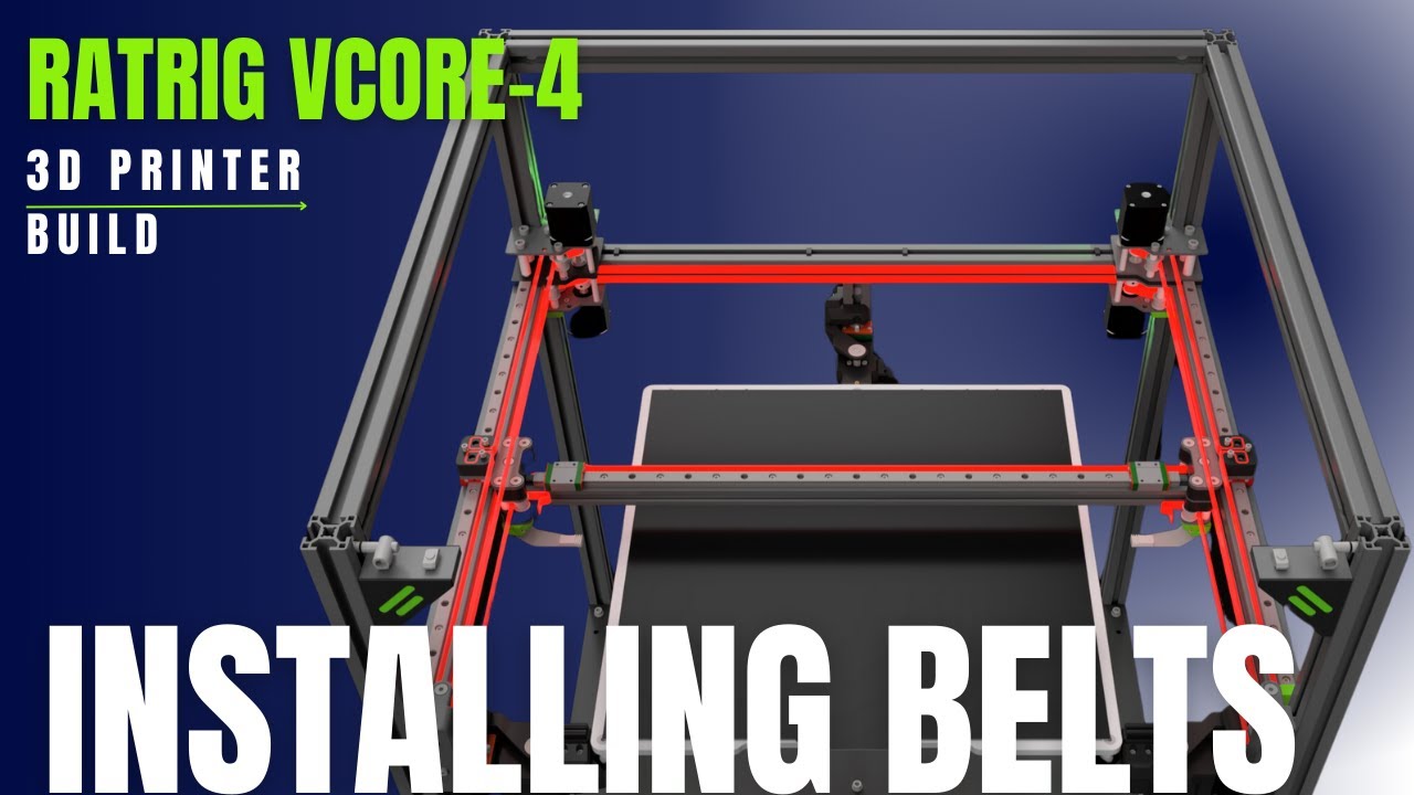 Сборка 3D-принтера RatRig V-Core-4 IDEX: Часть 4 - Установка ремней и рабочей платформы