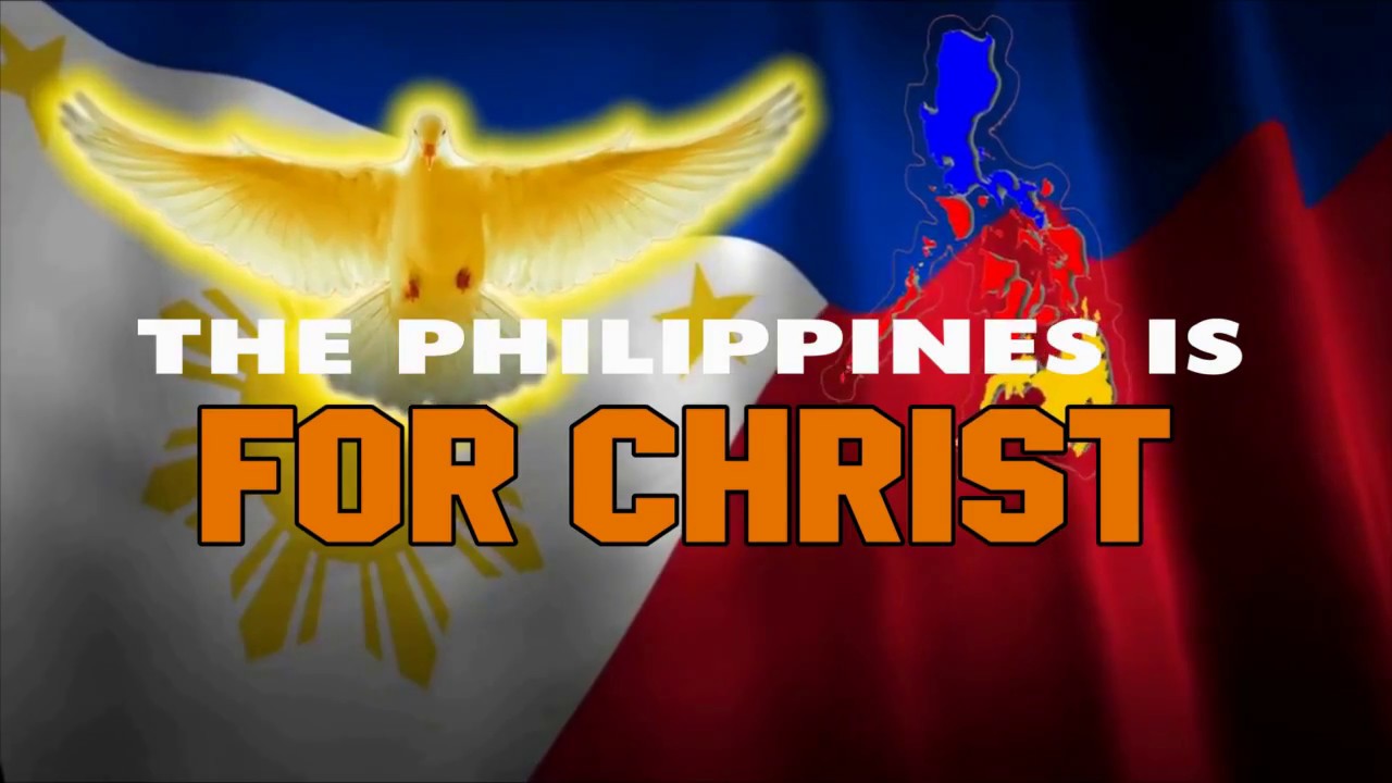 The Philippines is for Christ