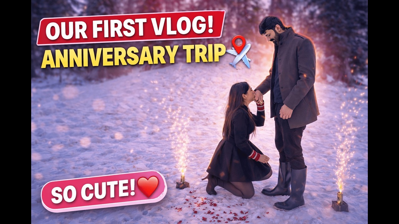 Our First Vlog Ever 😍 Anniversary Trip Special | Sunal & Prerna