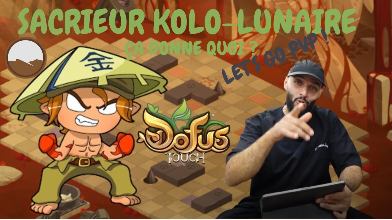 DOFUS TOUCH Le Sacrieur terre est ultra plaisant ! On dépoussière le kolo-lunaire.
