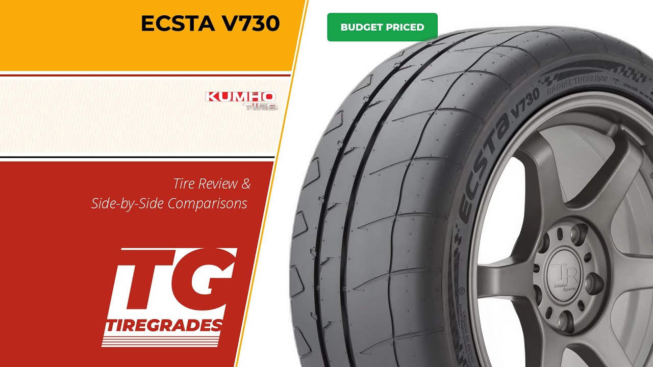 Kumho Ecsta V730 Tire Review & Alternatives