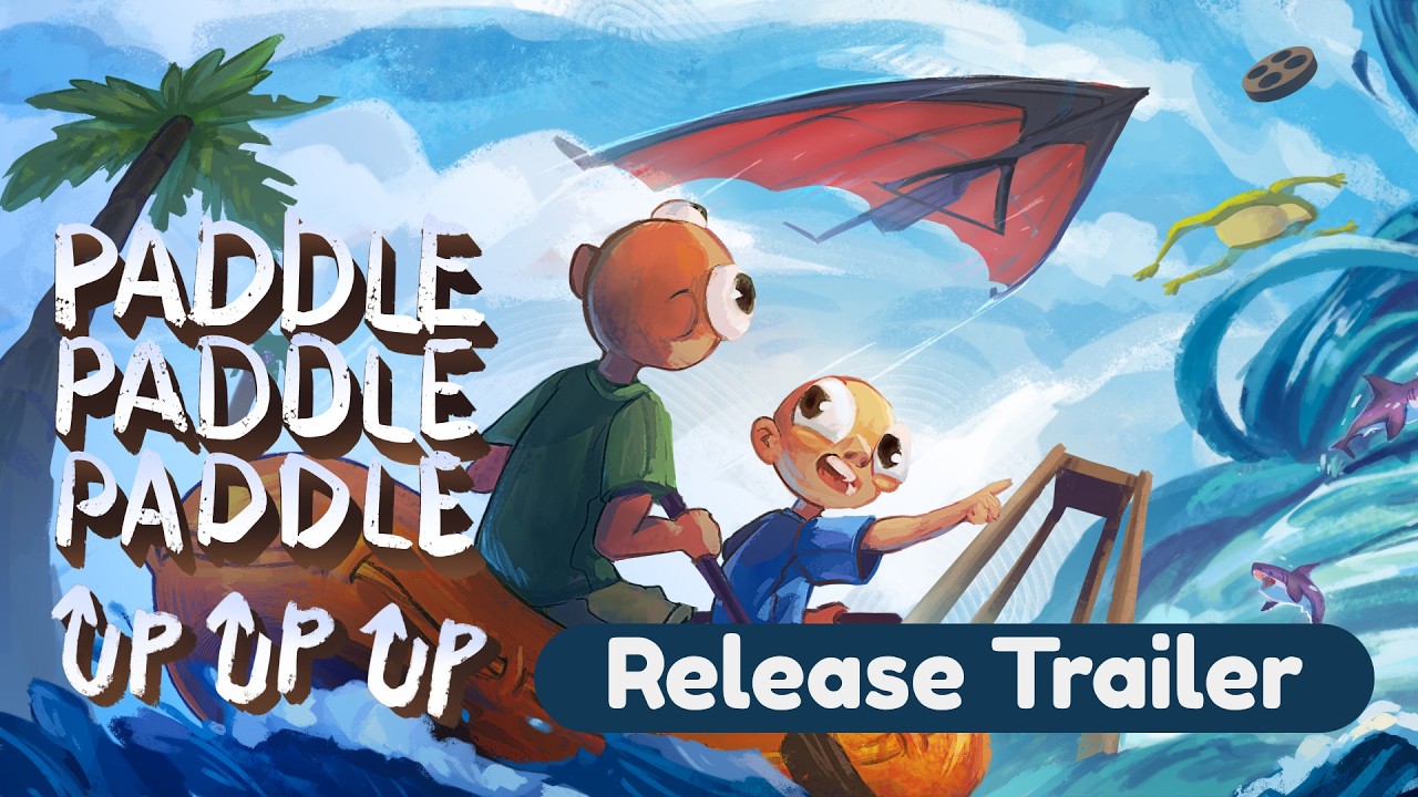 Paddle Paddle Paddle: Up Up Up Release Trailer