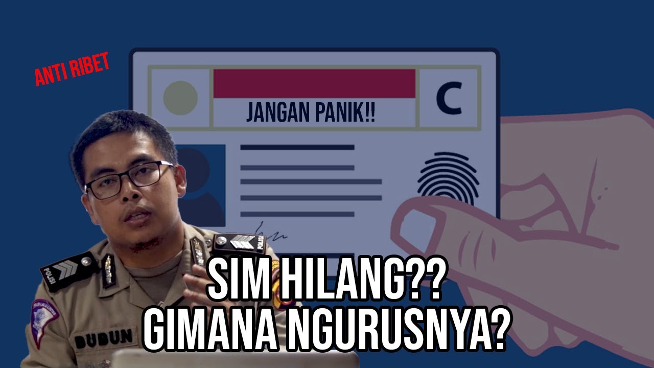 TUTORIAL PEMBUATAN SIM YANG HILANG