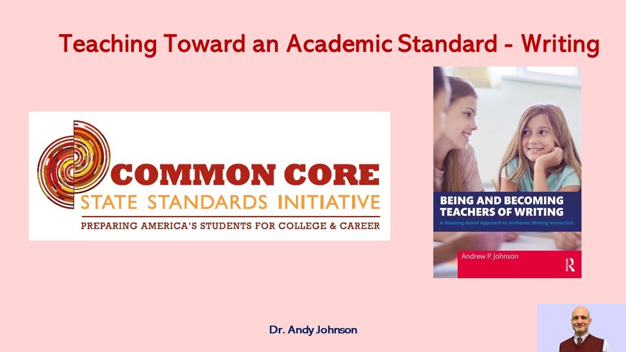 Teaching CCSS Standards Related to Writing