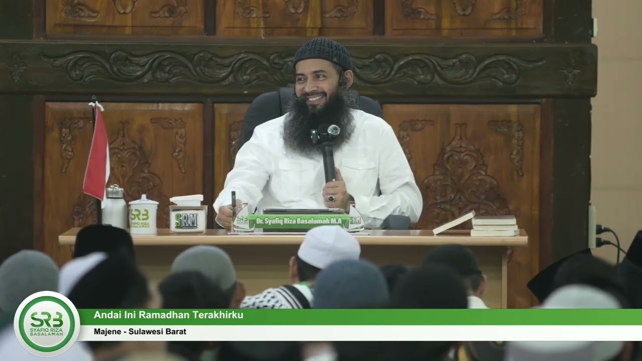 Andai Ini Ramadhan Terakhirku - Ustadz DR Syafiq Riza Basalamah MA