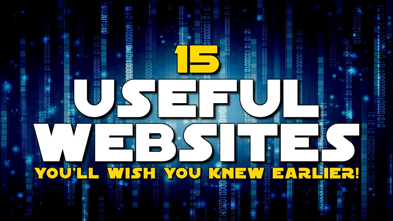 15 Useful Websites You'll Wish You Knew Earlier!
