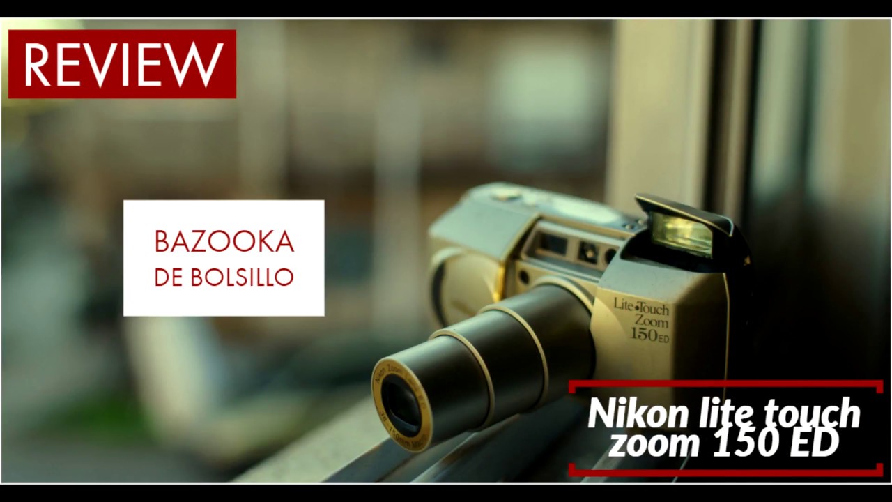 Bazooka de bolsillo: Nikon Lite Touch Zoom 150 ED (por Bla Bla bla BOKEH)