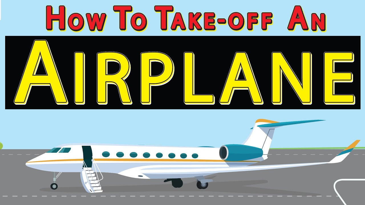 How Do Airplanes Take Off?