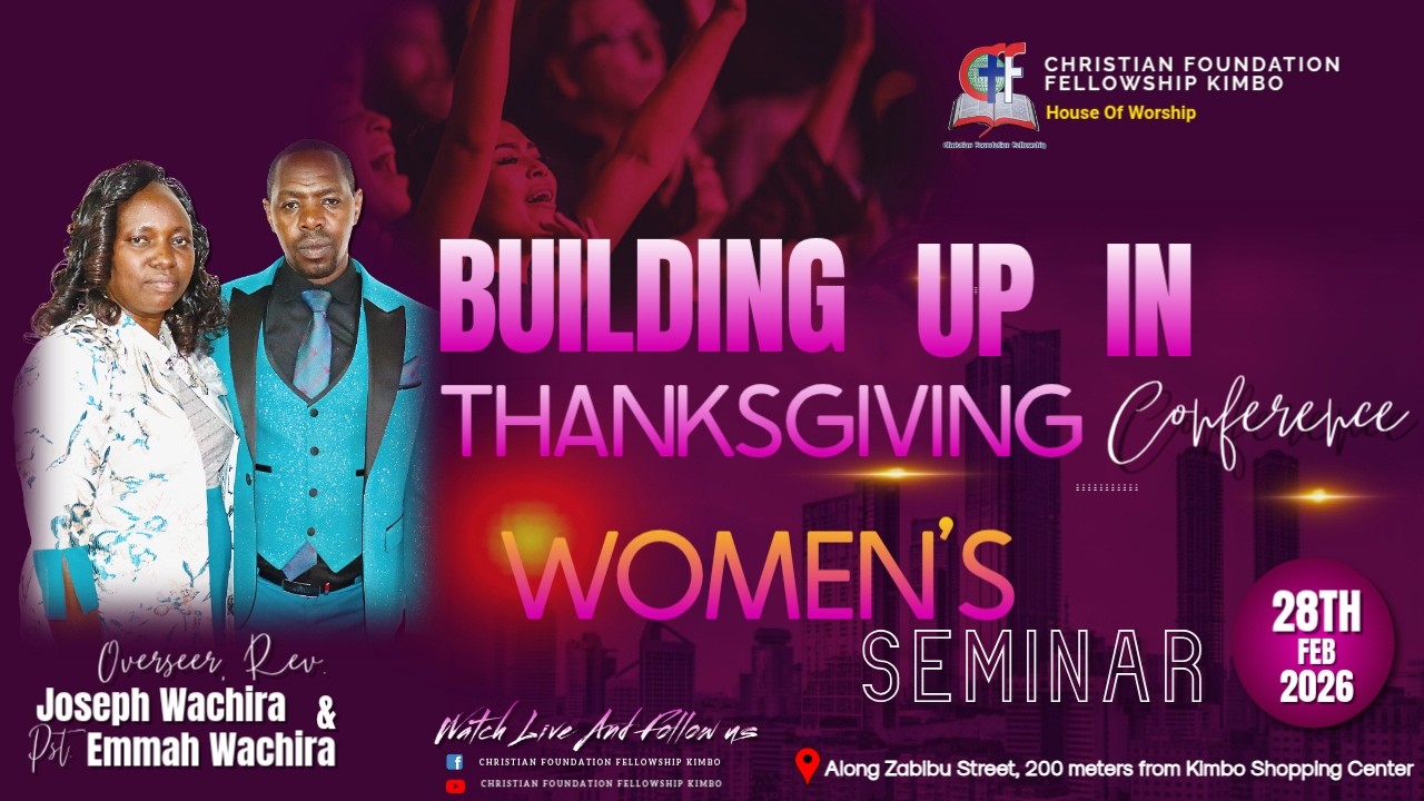 Women's Seminar || Building Up In Thanksgiving Conference - Rev. Joseph Wachira | CFF Kimbo