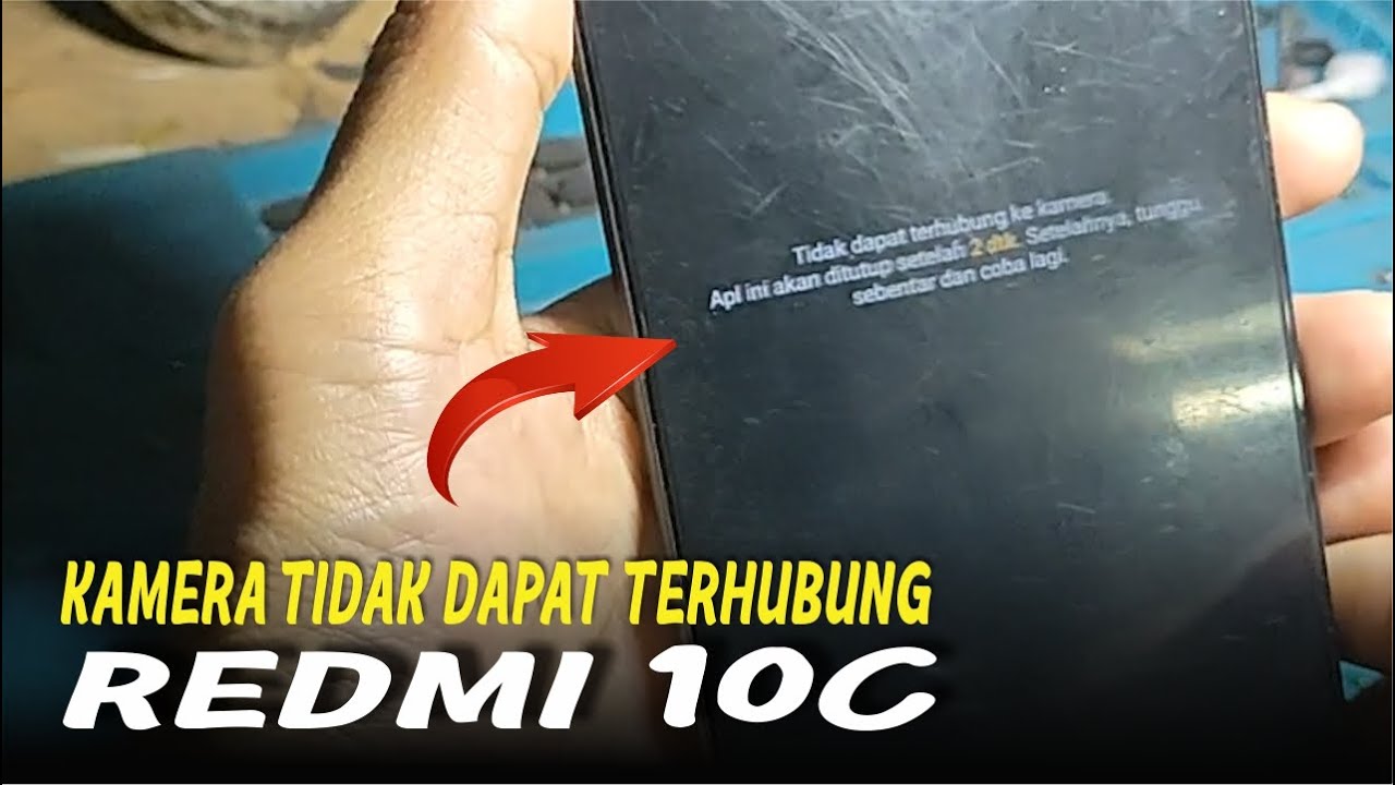 CARA MENGATASI KAMERA REDMI 10C TIDAK DAPAT TERHUBUNG APK AKAN DITUTUP DAN COBA LAGI NANTI