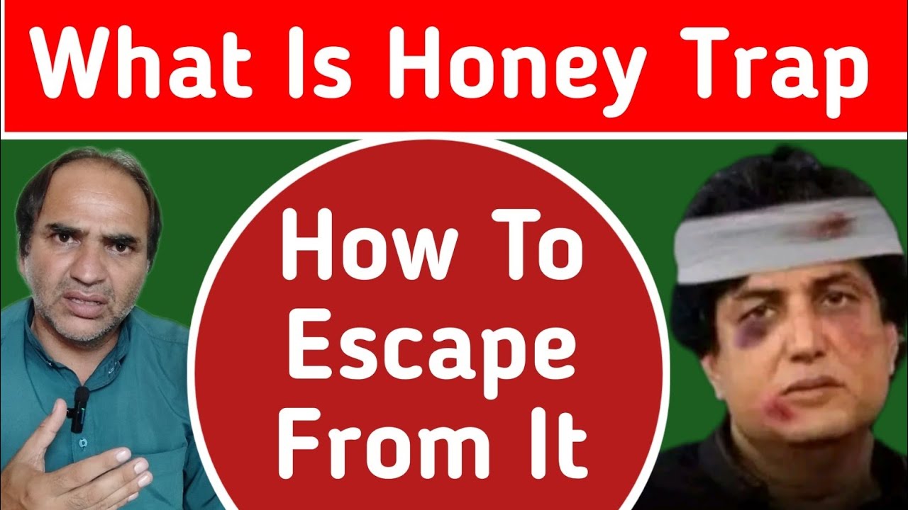 What Is Honey Trap: A Web of Deceit - How to Avoid and Escape