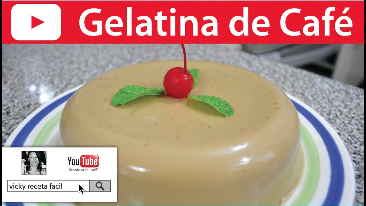 GELATINA DE CAFÉ | Vicky Receta Facil