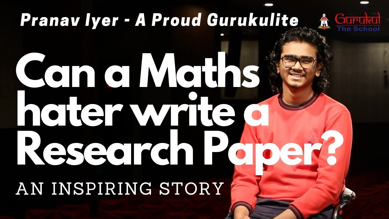 ये स्कूल, सोचता है ... Pranav Iyer - a Proud Gurukulite