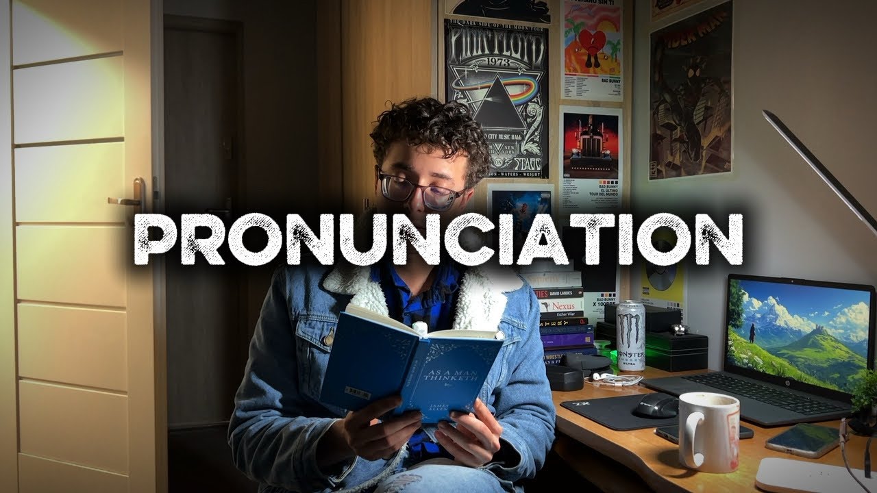 Mejora tu pronunciación de una vez por todas 