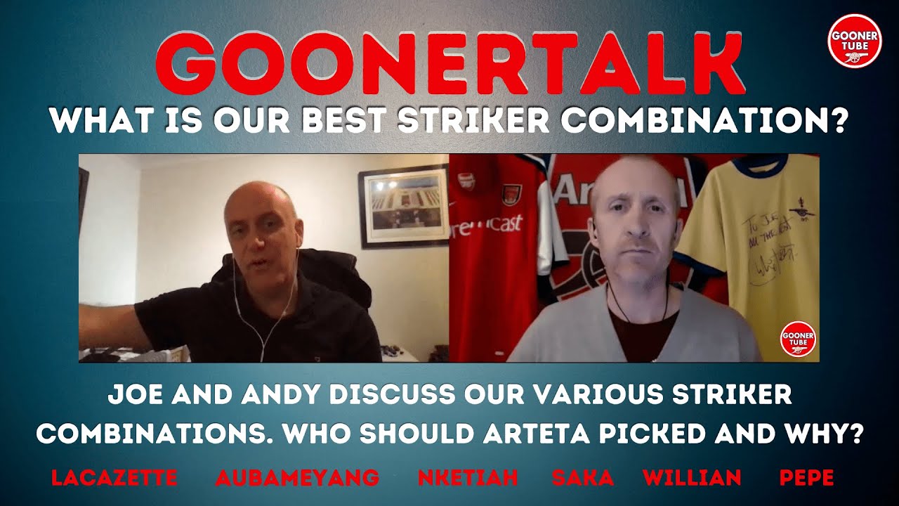 What is ARSENAL BEST striker combination? Which 3 from Laca, Auba, Pepe, Saka, Nketiah and Willian?