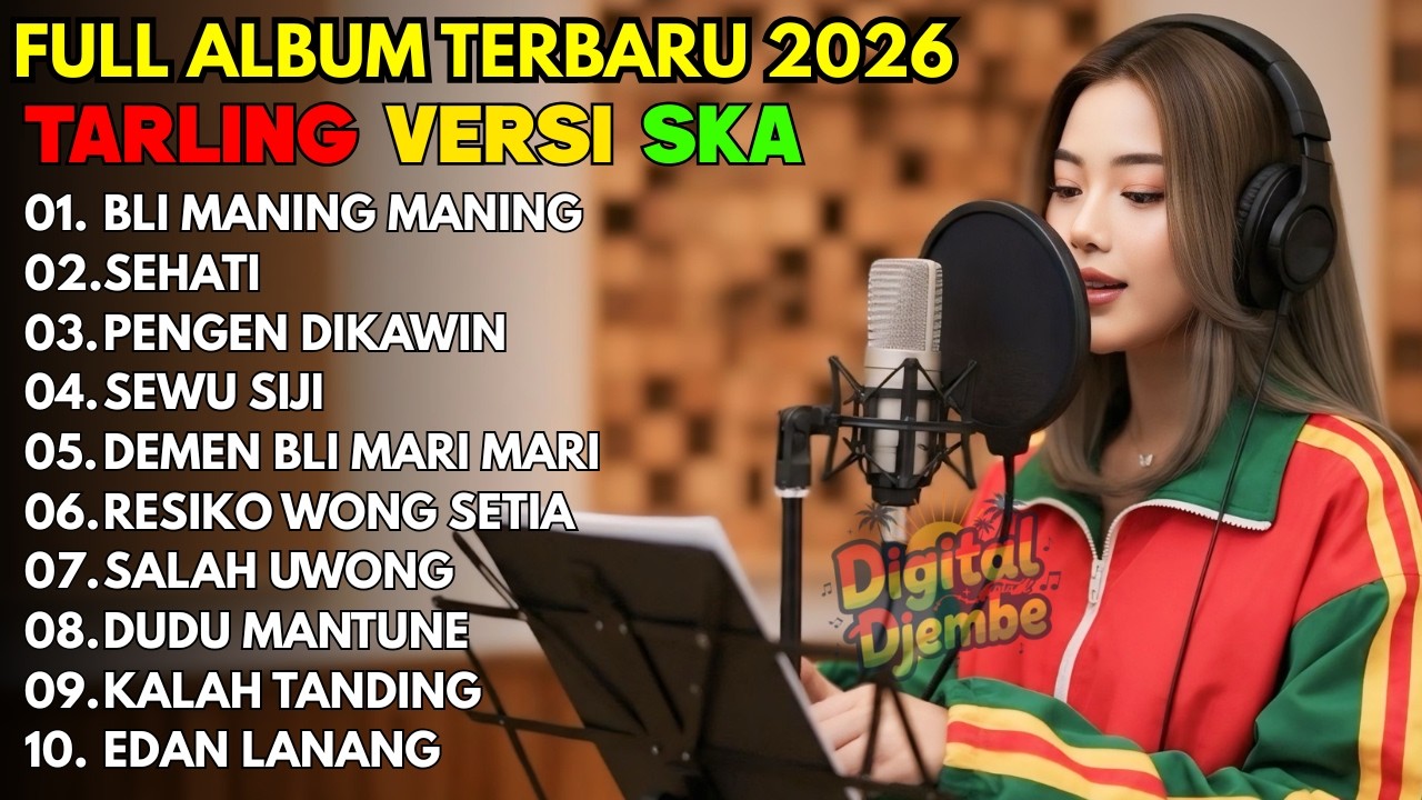 FULL BASS GLERR! Tarling Ska Reggae Full Album 2026 - Audio Jernih Bikin Speaker Jebol (Enak Parah)