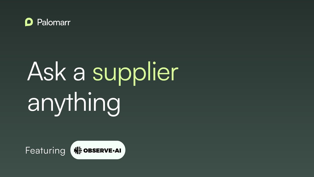 Observe.ai: Ask Supplier Anything | Supplier Spotlight
