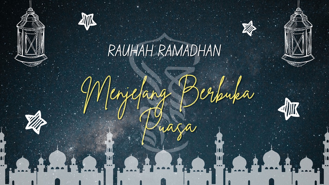 LIVE RAUHAH RAMADHAN MENJELANG BERBUKA PUASA | UST SUPIANSYAH ( 26 FEB 2026 M / 08 RAMADHAN 1447 H )