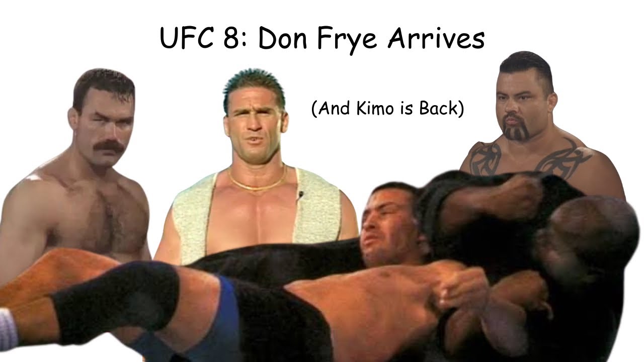 UFC 8: Don Frye has Arrived