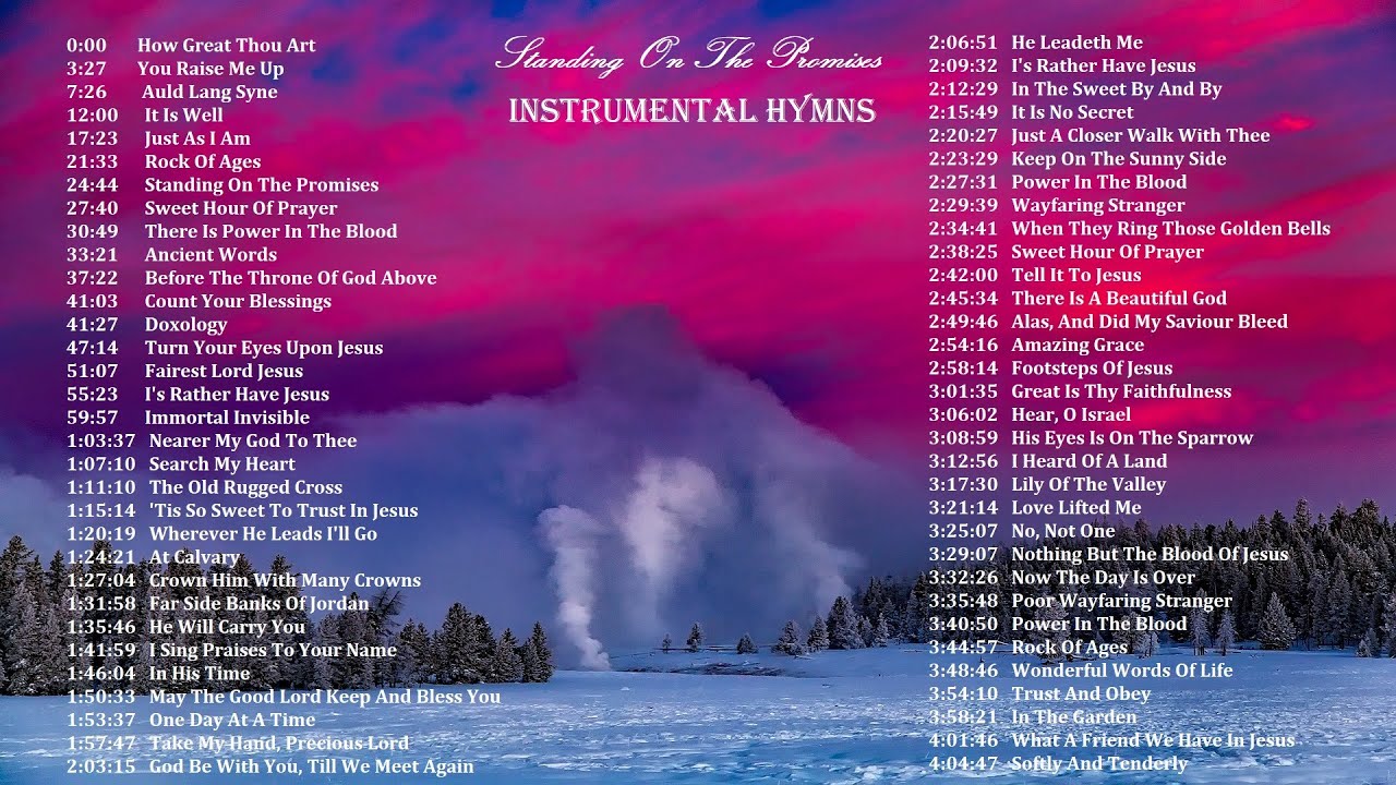 STANDING ON THE PROMISES - Peaceful Instrumental Hymns by Lifebreakthrough