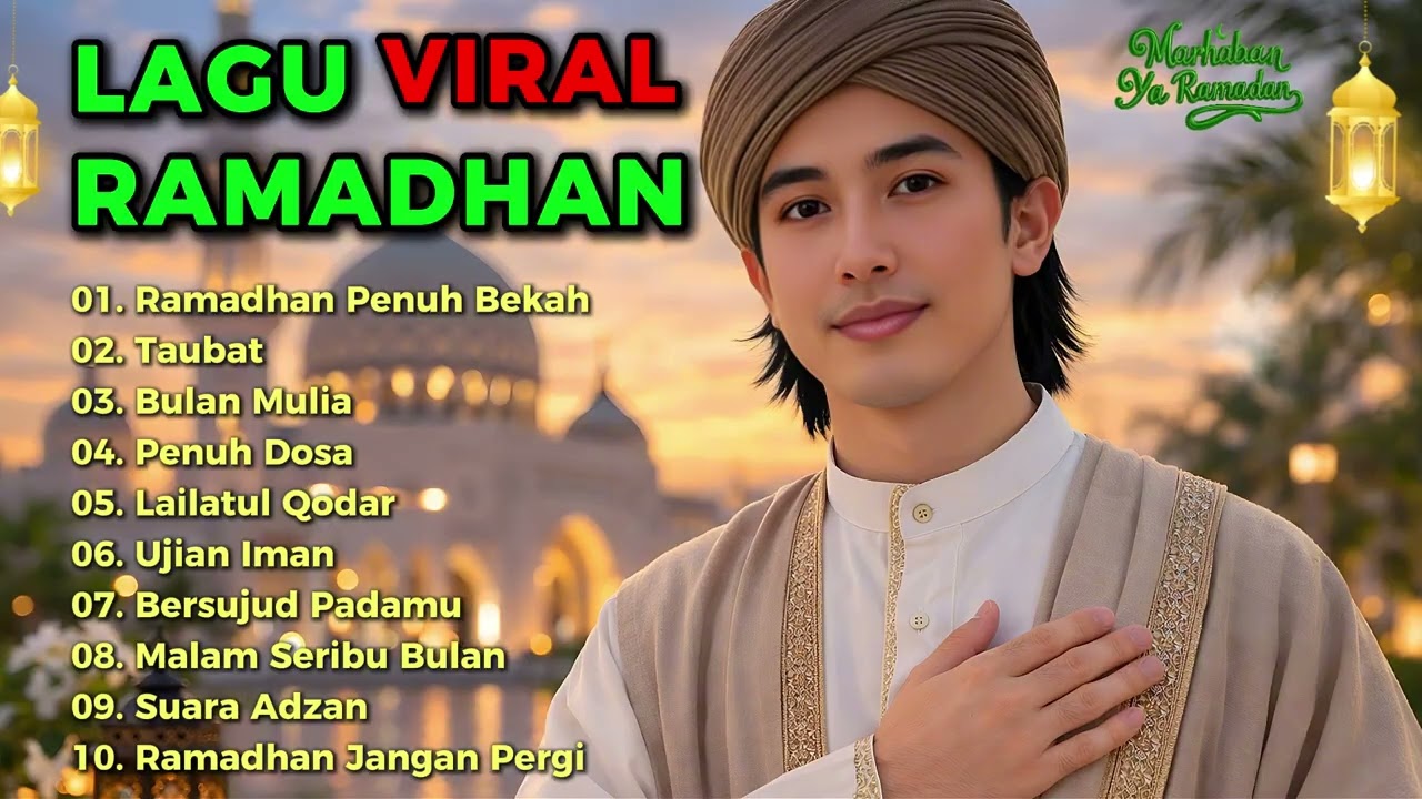 Lagu Ramadhan 2026, Lagu Religi, Sholawat, Lagu Ramadhan Terbaru, Lagu Ramadhan, Lagu Religi Islam