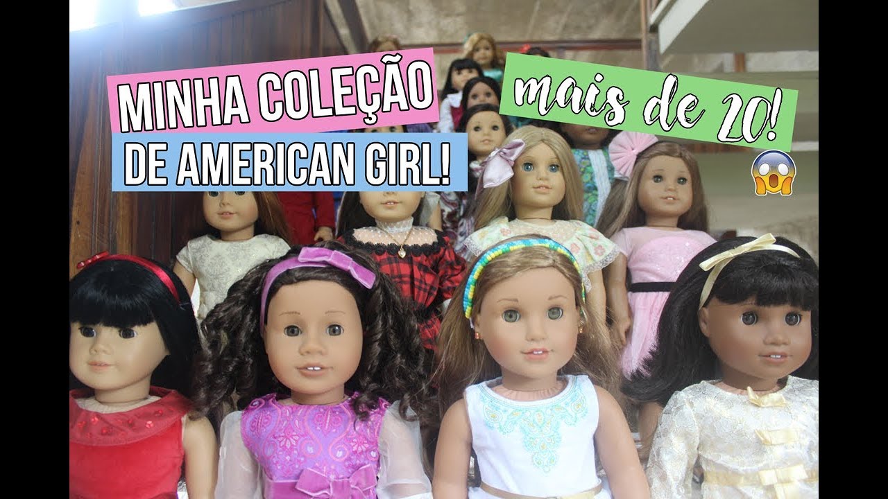 TODAS AS MINHAS AMERICAN GIRL! MAIS DE 20! ~ American Girl Brasil