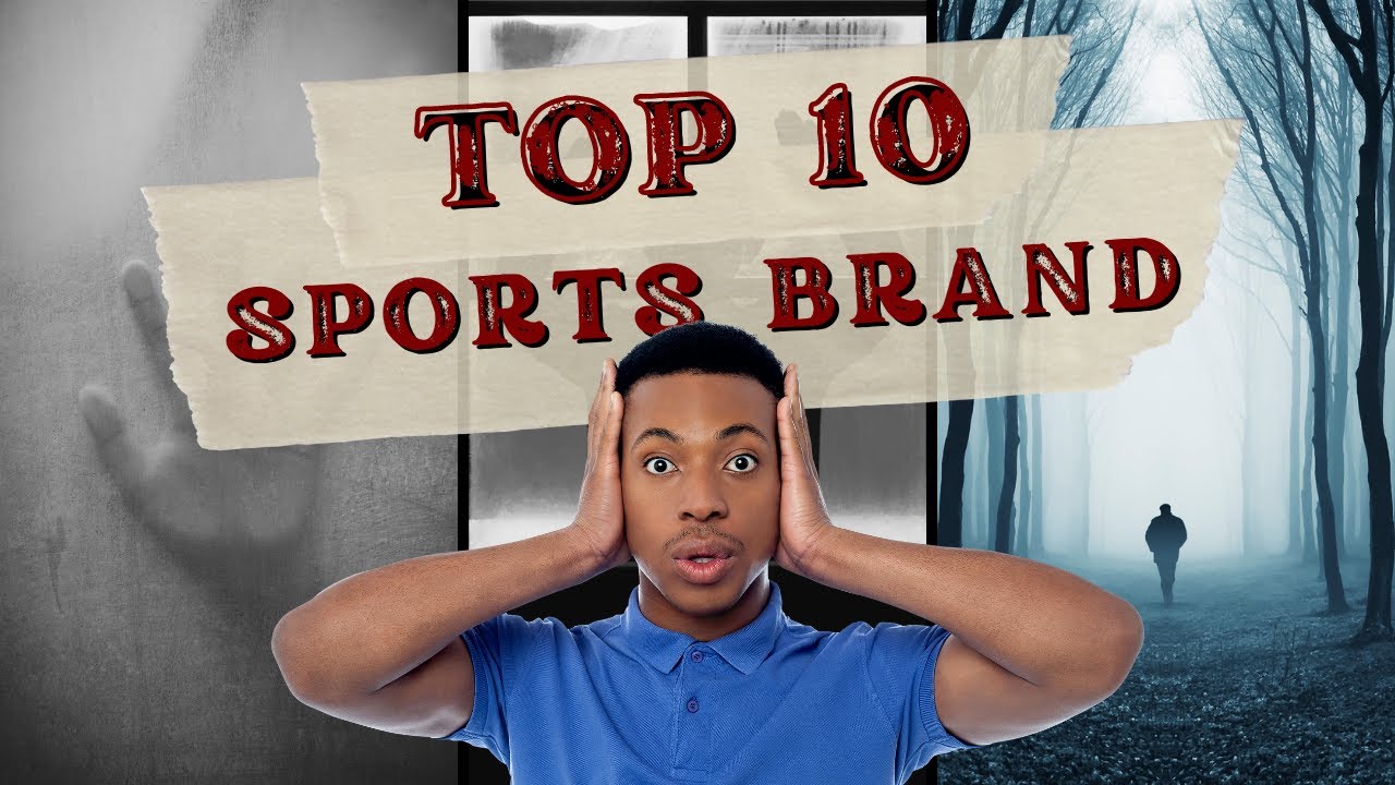 TOP 10 SPORTS BRAND