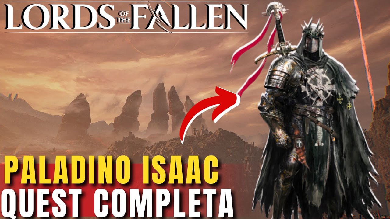 Lords of The Fallen Isaac Quest Completa (Troféu Reflexo Vingativo)
