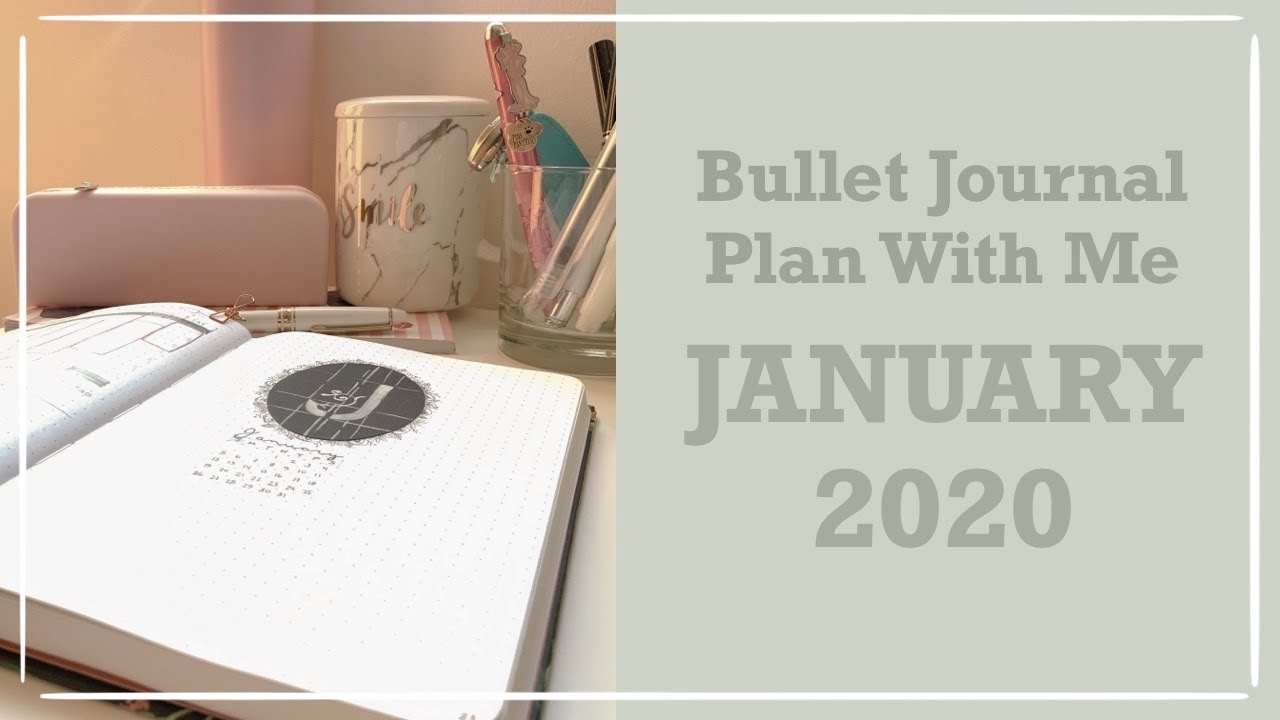 PLAN WITH ME | January 2020 Bullet Journal Set Up