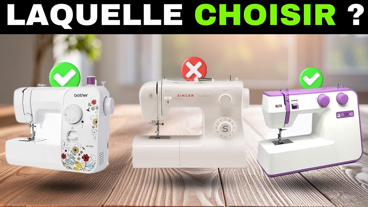 ✅ 7 Meilleures Machines à Coudre [2026] Débutants à Professionnels 🧵 Bon Rapport Qualité-Prix