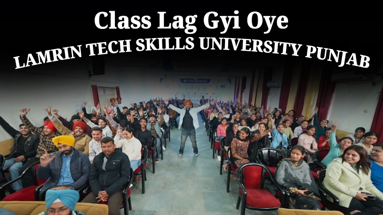 Class Lag Gyi Oye | EP- 20 | Lamrin Tech Skills University Punjab