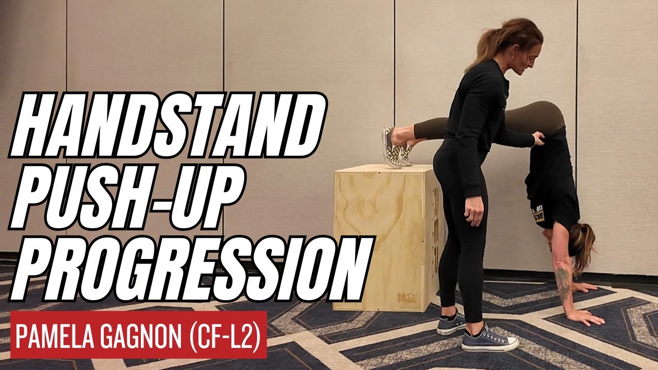 How to Teach Handstand Push-Ups in CrossFit | Pamela Gagnon