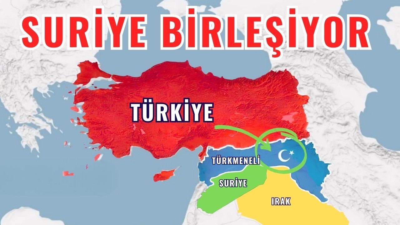 Yeni Suriye'de Türkmenli ne olacak? Suriye birleşiyor!