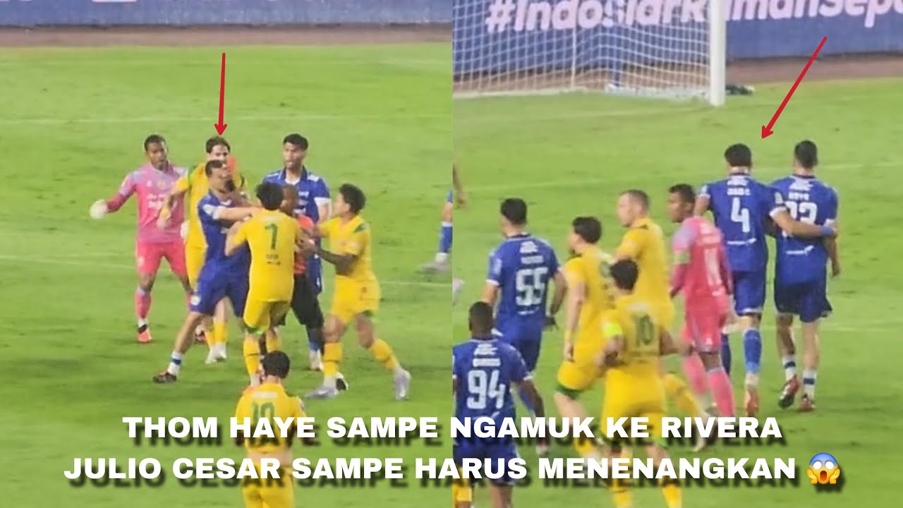 Thom Haye sampai ngamuk!! Julio Cesar sigap melerai!! Full drama menit akhir PERSIB vs Persebaya 1-0