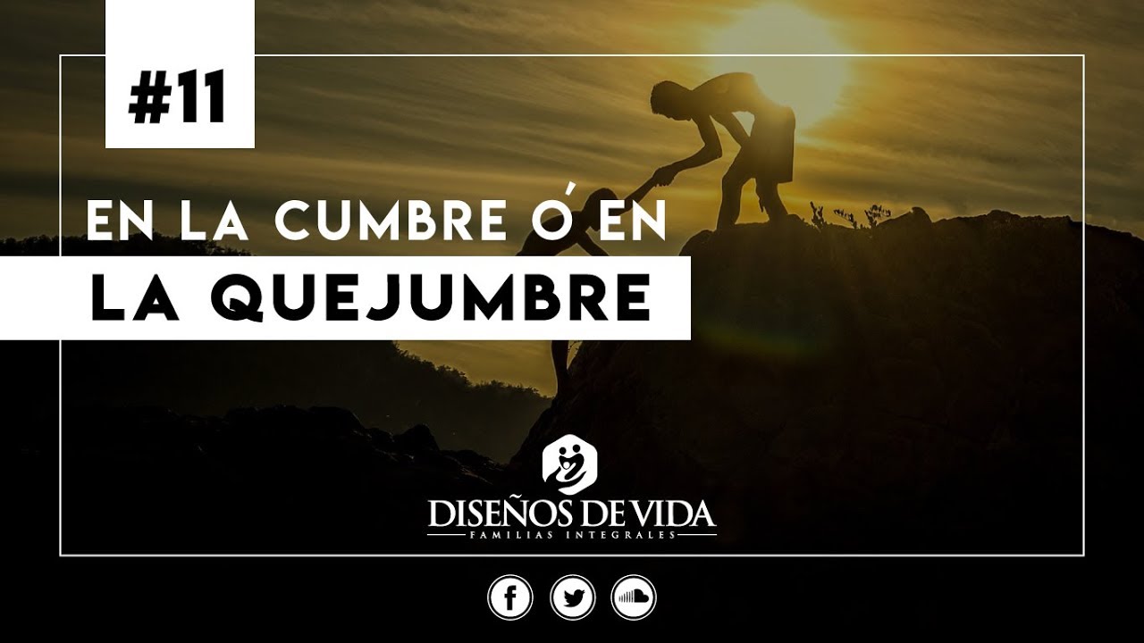 ⭕ En La CUMBRE o En La QUEJUMBRE - Elias Espinosa | Prédicas Cristianas